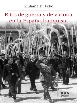 cover image of Ritos de guerra y de victoria en la España franquista